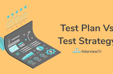 Test Plan Vs Test Strategy