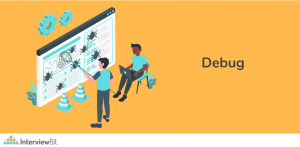 Difference Between Testing and Debugging - InterviewBit