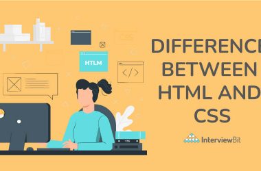 Difference Between HTML and CSS