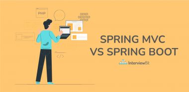 Difference Between Spring MVC and Spring Boot - InterviewBit