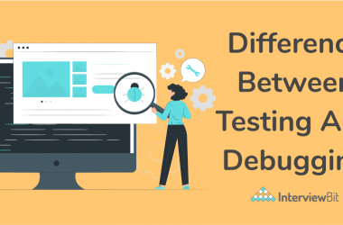 Difference Between Testing and Debugging