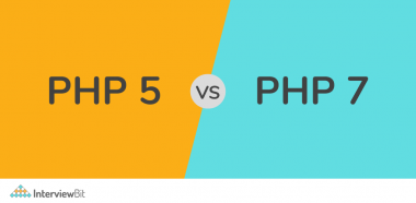 Difference Between PHP 5 and 7 - InterviewBit