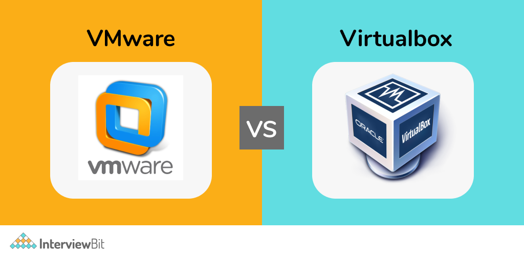 differences between VirtualBox and VMware