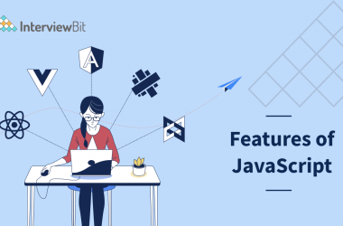 Features of JavaScript