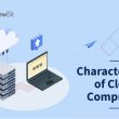 Characteristics of Cloud Computing
