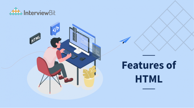 Features of HTML