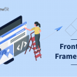 Front End Frameworks