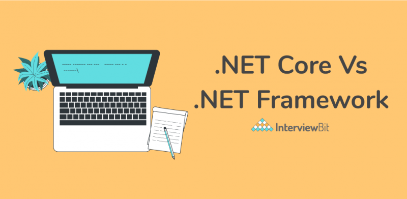 NET Core vs NET Framework