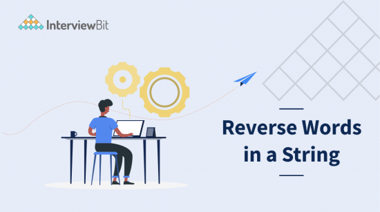 Reverse Words in a String - InterviewBit