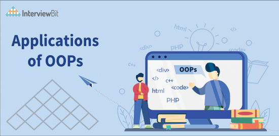 Top Applications of OOPs (Object Oriented Programing) - InterviewBit