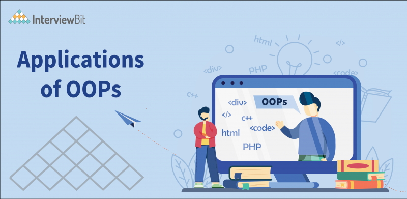 Applications of OOPs