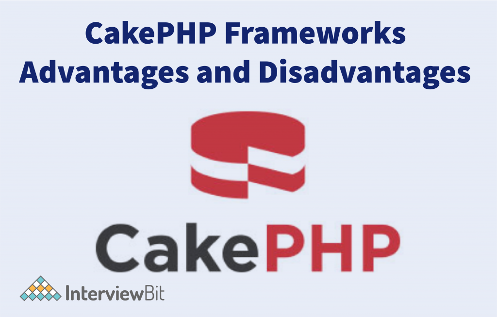 Pros and Cons of Cakephp