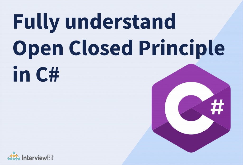 Open-Closed Principle – SOLID Architecture Concept Explained