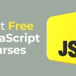 Top Free JavaScript Courses to Learn Online